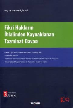 Fikri Hakların İhlalinden KaynaklananTazminat Davası