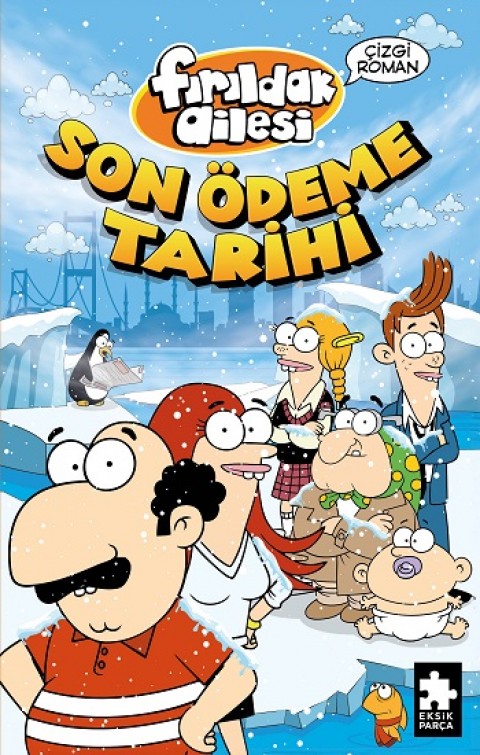 Fırıldak Ailesi Son Ödeme Tarihi