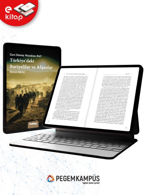 Geri Dönüş Mümkün Mü? Türkiye'deki Suriyeliler ve Afganlar (e-kitap)