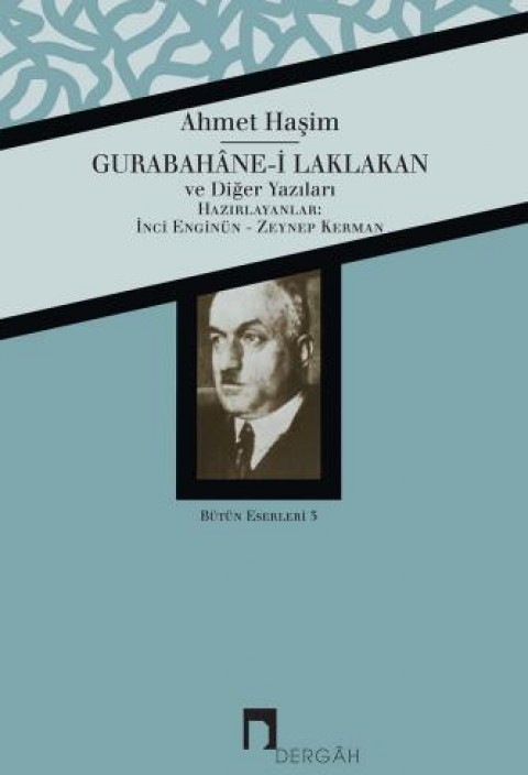 Gurabahane-i Laklakan ve Diğer Yazıları