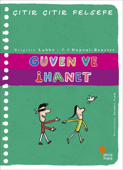 Güven ve İhanet - Çıtır Çıtır Felsefe