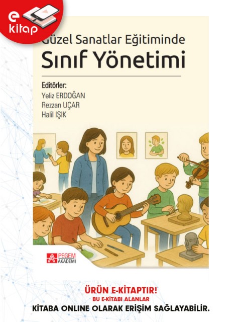 Güzel Sanatlar Eğitiminde Sınıf Yönetimi (e-kitap)
