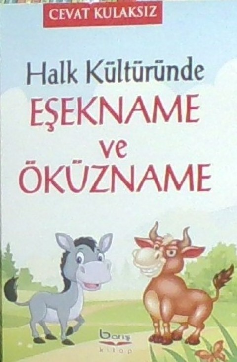 Halk Kültüründe Eşekname ve Öküzname