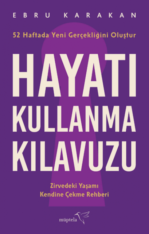 Hayatı Kullanma Kılavuzu