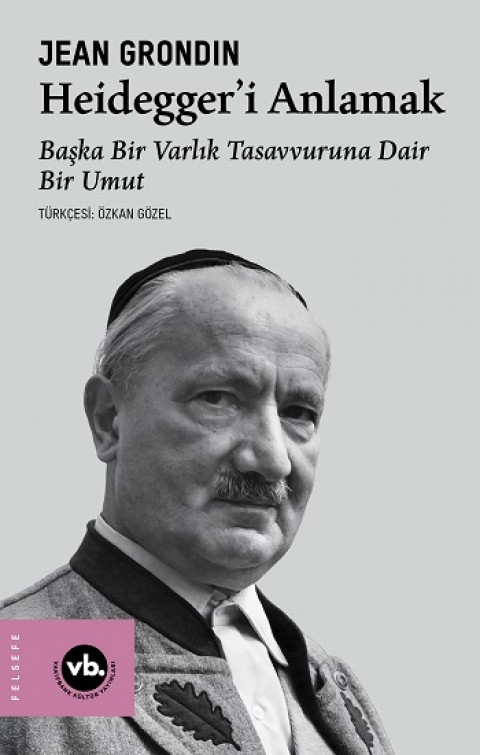 Heidegger’i Anlamak