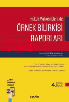 Hukuk Mahkemelerinde Örnek Bilirkişi Raporları