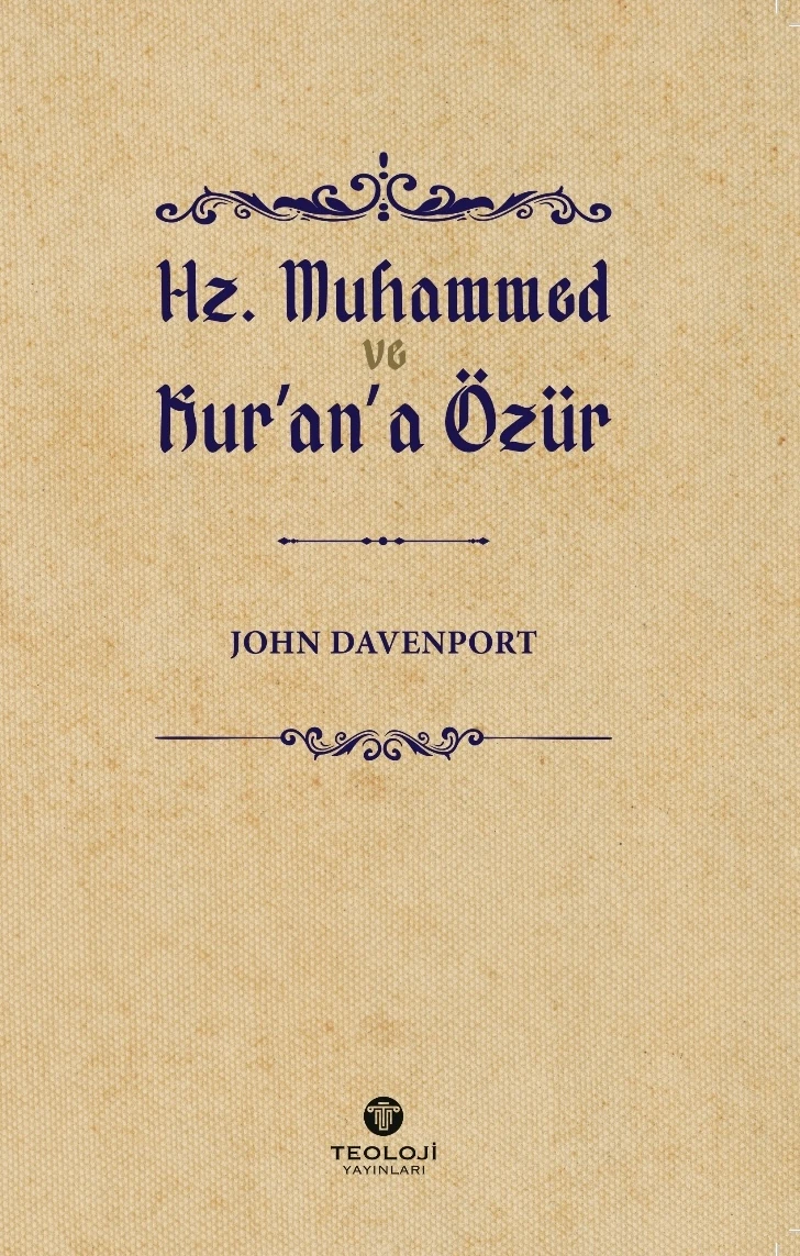 Hz. Muhammed ve Kur'an'a Özür