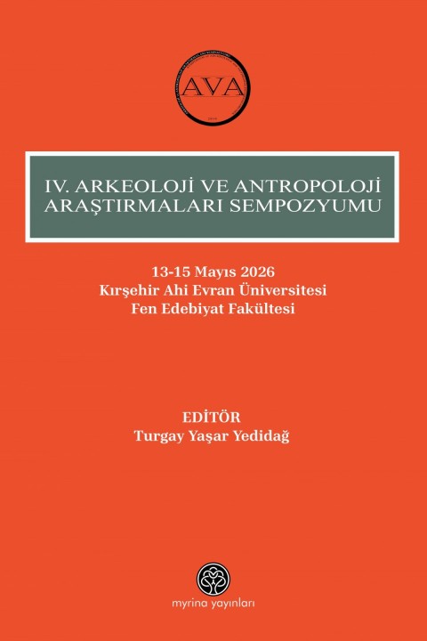 IV. Arkeoloji Ve Antropoloji Araştırmaları Sempozyumu