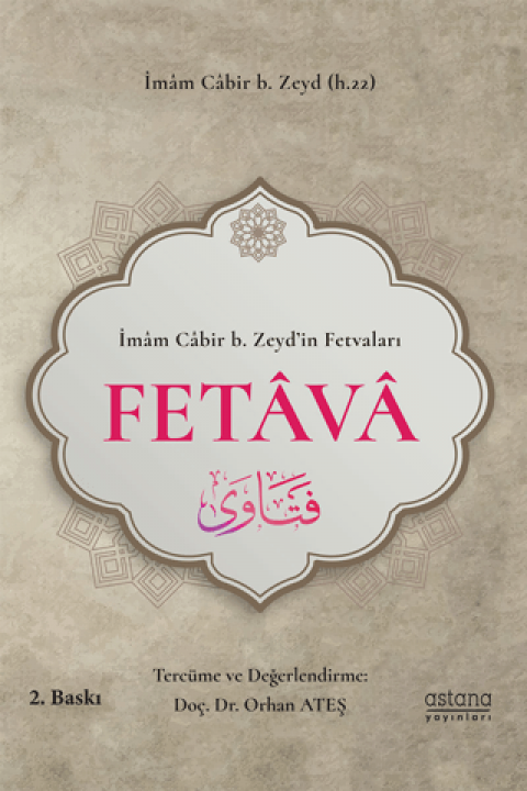 İbazi Bilgin İmam Cabir b. Zeyd’in Fetvaları - Fetava