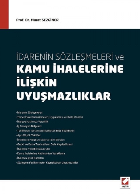 İdarenin Sözleşmeleri ve Kamu İhalelerine İlişkin Uyuşmazlıklar
