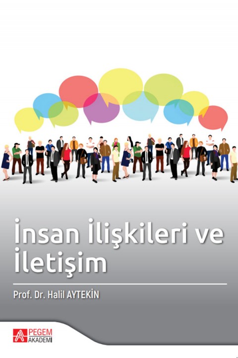 İnsan İlişkileri ve İletişim