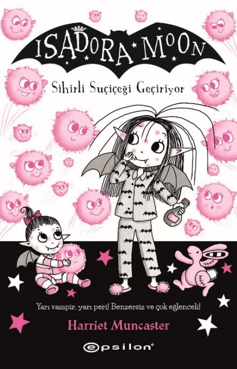 Isadora Moon -15 Sihirli Suçiçeği Geçiri