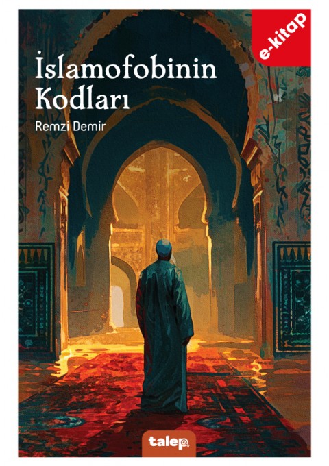 İslamofobinin Kodları (e-kitap)