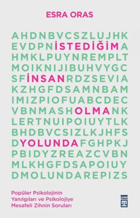 İstediğim İnsan Olma Yolunda