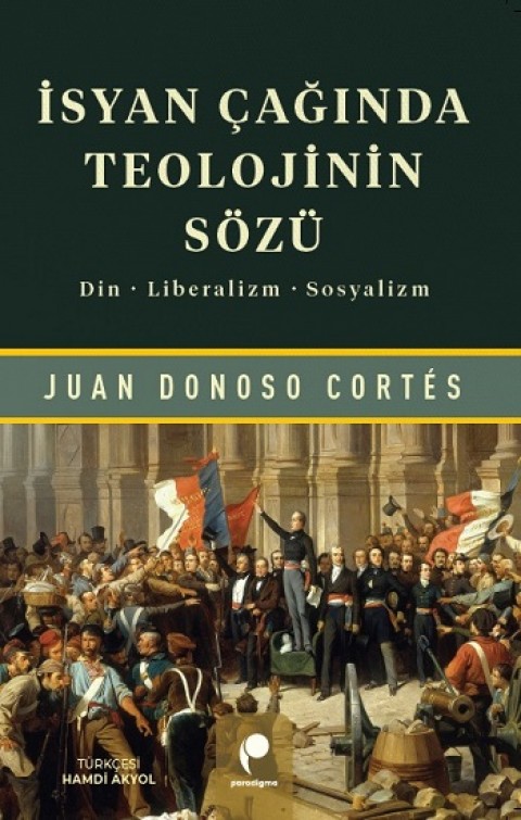 İsyan Çağında Teolojinin Sözü