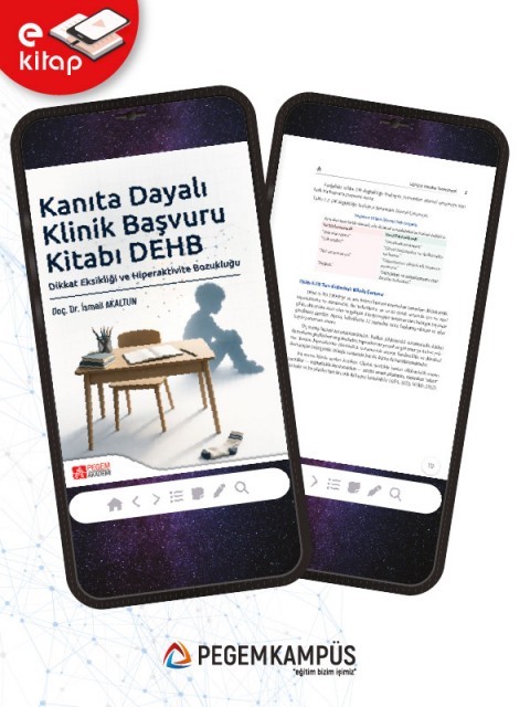Kanıta Dayalı Klinik Başvuru Kitabı DEHB Dikkat Eksikliği ve Hiperaktivite Bozukluğu (e-kitap)