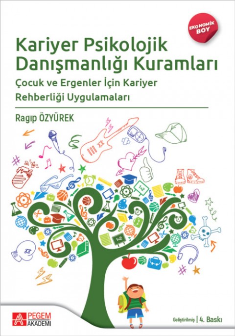 Kariyer Psikolojik Danışmanlığı Kuramları (Ekonomik Boy)