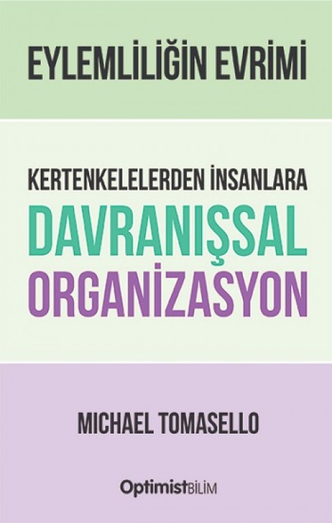 Kertenkelelerden İnsanlara Davranışsal Organizasyon
