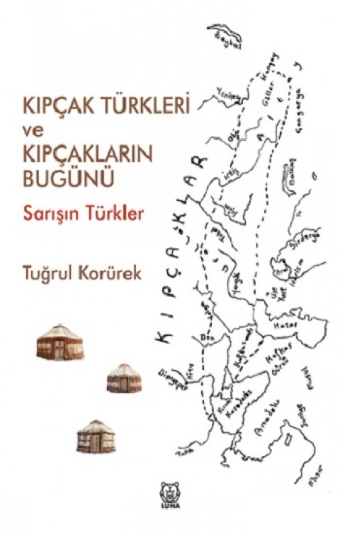 Kıpçak Türkleri ve Kıpçakların Bugünü