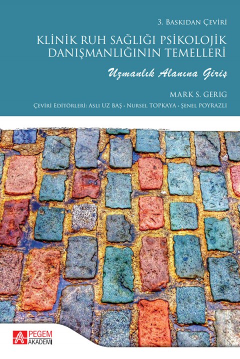 Klinik Ruh Sağlığı Psikolojik Danışmanlığının Temelleri