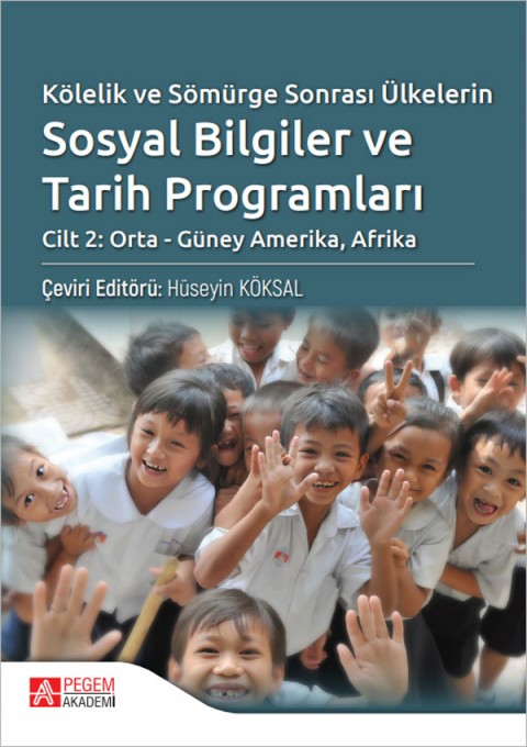 Kölelik ve Sömürge Sonrası Ülkelerin Sosyal Bilgiler ve Tarih Programları Cilt:2