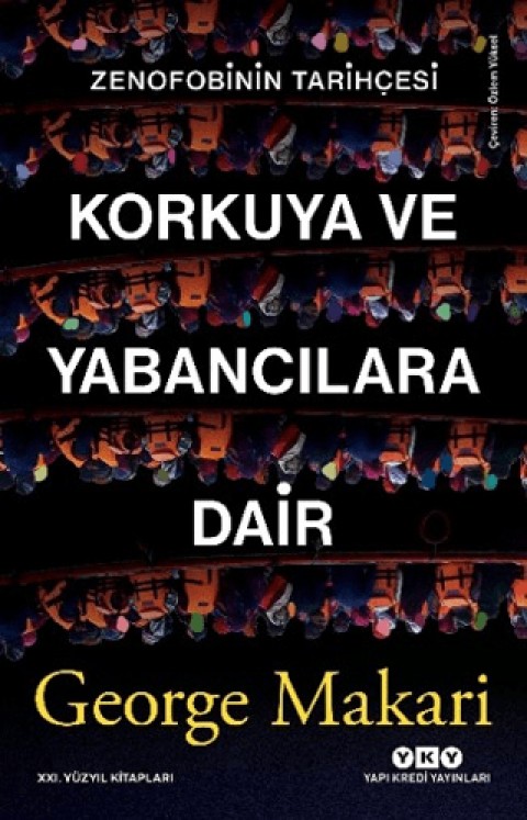 Korkuya ve Yabancılara Dair