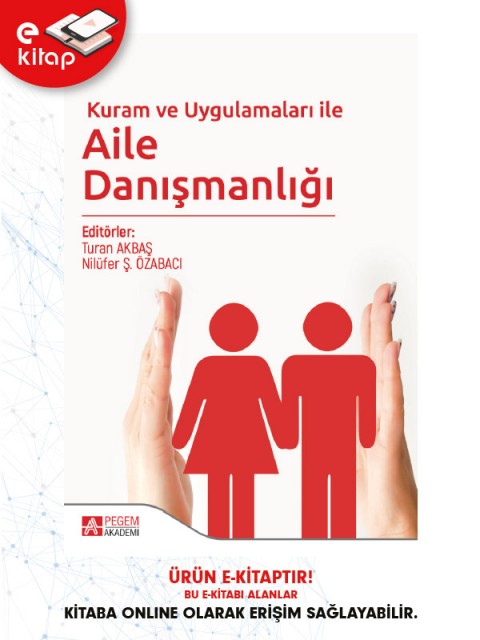 Kuram ve Uygulamaları ile Aile Danışmanlığı (e-kitap)