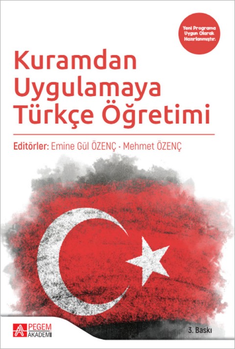 Kuramdan Uygulamaya Türkçe Öğretimi