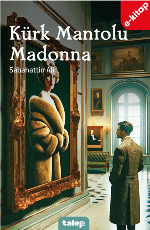 Kürk Mantolu Madonna (e-kitap)