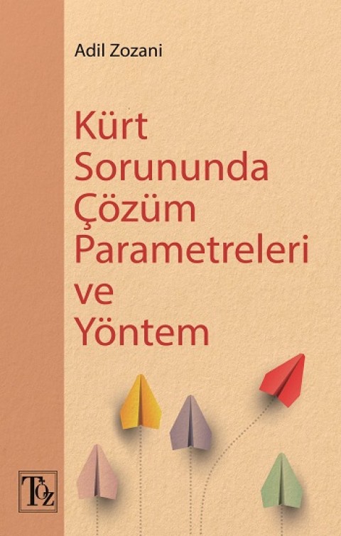Kürt Sorununda Çözüm  Parametreleri Ve Yöntem