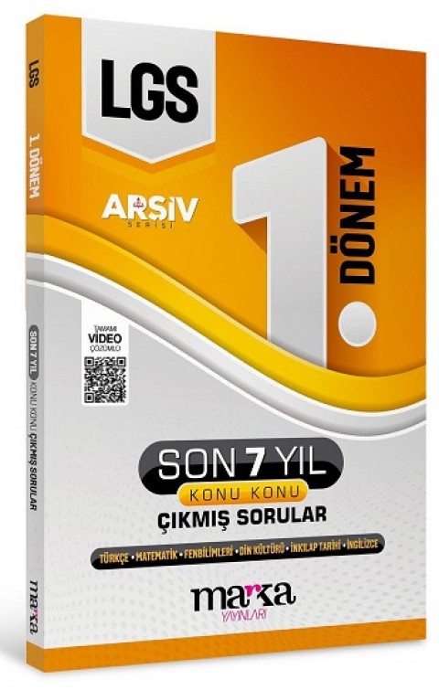 LGS ARŞİV SERİSİ 1. Dönem Konuları Son 7 Yıl  Konu Konu Çıkmış Sorular