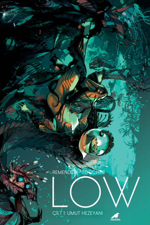 Low 1 - Umut Hezeyanı