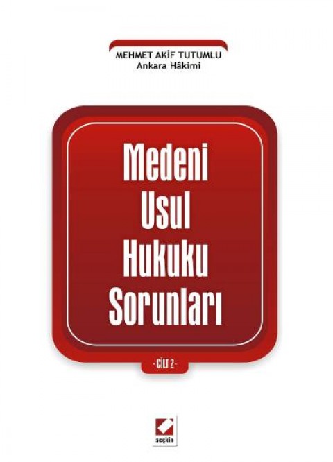 Medeni Usul Hukuku Sorunları Cilt: 2