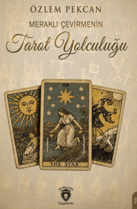 Meraklı Çevirmenin Tarot Yolculuğu