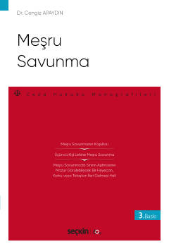 Meşru Savunma – Ceza Hukuku Monografileri –