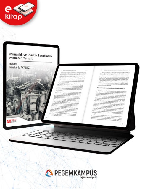 Mimarlık ve Plastik Sanatlarda Mekanın Temsili (e-kitap)