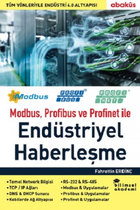 Modbus, Profibus ve Profinet ile Endüstriyel Haberleşme