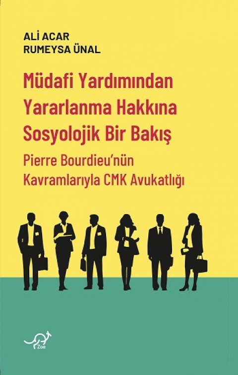 Müdafi Yardımından Yararlanma Hakkına Sosyolojik Bir Bakış