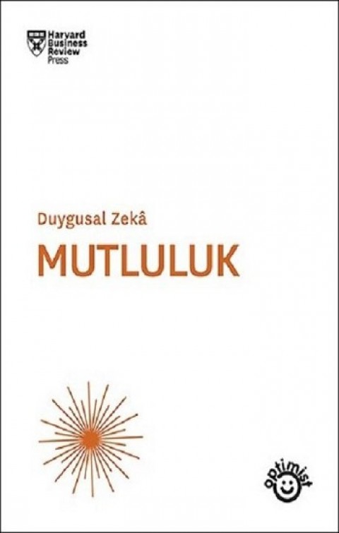 Mutluluk - Duygusal Zeka