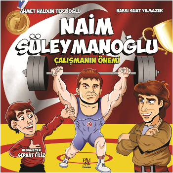 Naim Süleymanoğlu (Çalışmanın Önemi)