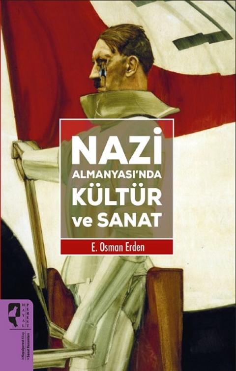 Nazi Almanyası’nda Kültür ve Sanat
