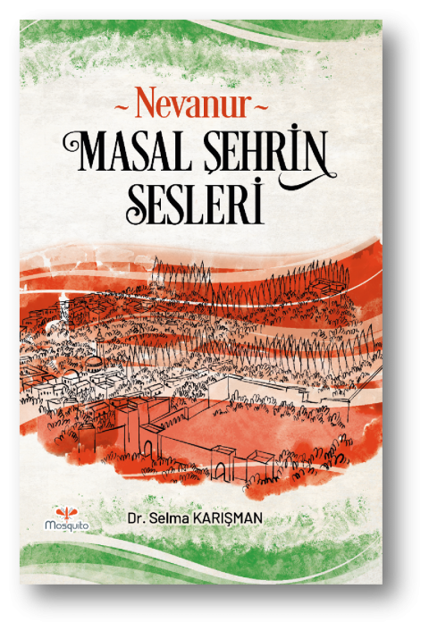 Nevanur - Masal Şehrin Sesleri