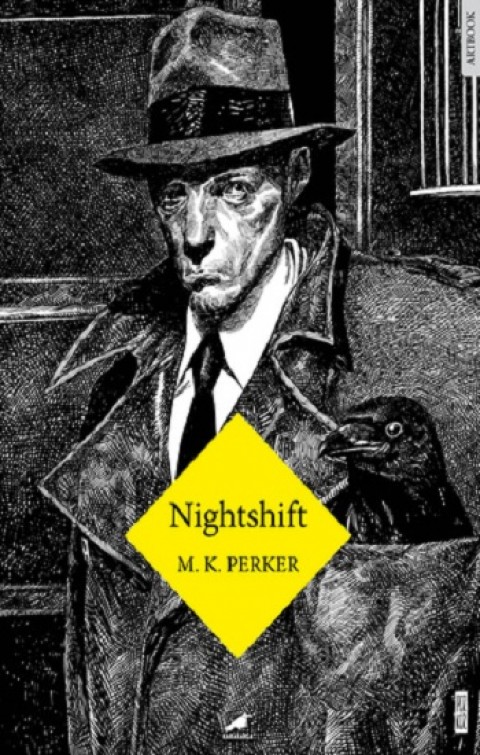 Nighshift (Ciltli)