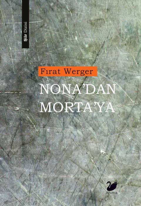 Nona’dan Morta’ya