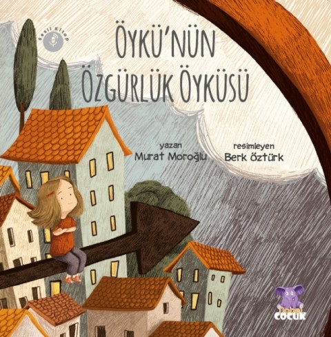 ÖYKÜ'NÜN ÖZGÜRLÜK ÖYKÜSÜ