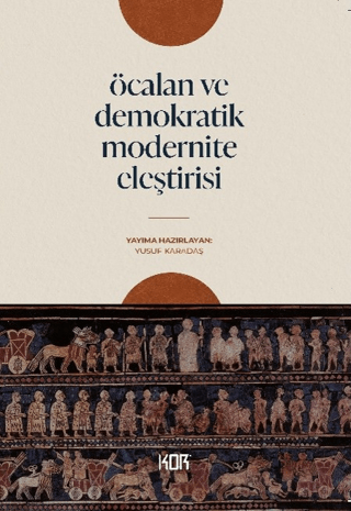 Öcalan ve Demokratik Modernite Eleştirisi