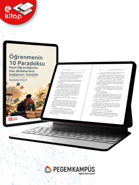 Öğrenmenin 10 Paradoksu Nasıl Öğrendiğimize Dair Bildiklerimizi Değiştiren Deneyler (e-kitap)