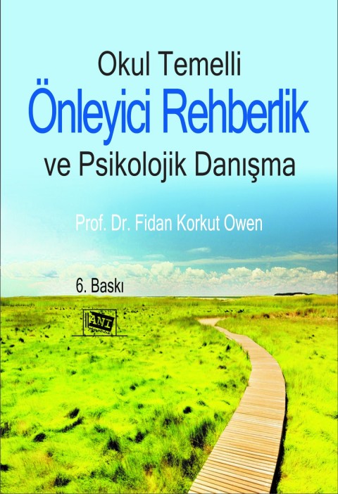Okul Temelli Önleyici Rehberlik ve Psikolojik Danışma