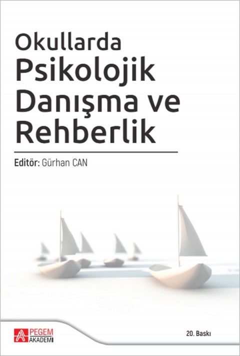 Okullarda Psikolojik Danışma ve Rehberlik