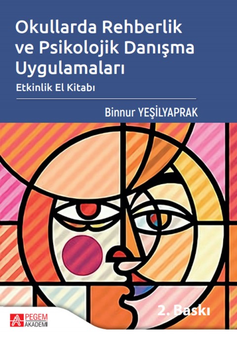 Okullarda Rehberlik ve Psikolojik Danışma Uygulamaları Etkinlik El Kitabı